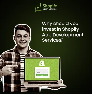 Why should you invest in Shopify App Development Services? Thumbnail