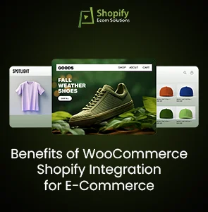 Benefits of WooCommerce Shopify Integration for E-commerce Entrepreneurs Thumbnail